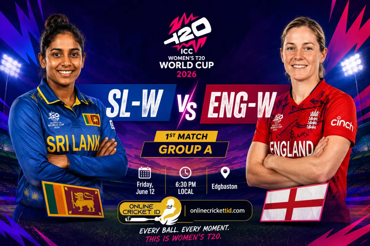 SL-W vs ENG-W, 1st Match, Group A, Women's T20 World Cup 2026
