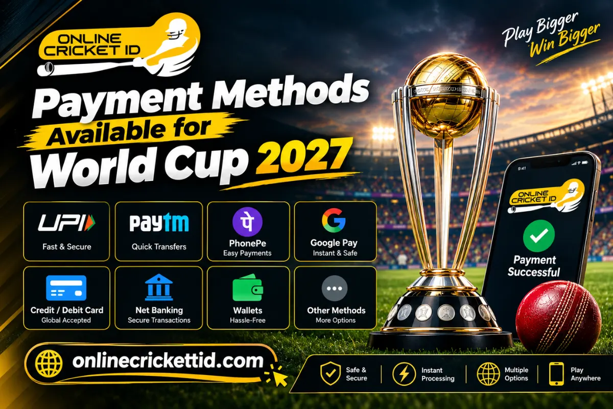 Cricket ID payment methods for World Cup 2027 with UPI, Paytm, PhonePe, Google Pay, cards, net banking, wallets